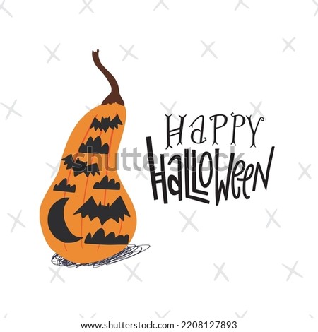Hand drawn pumpkin with bat, clouds and moon painted on it and hand lettering inscription Happy Halloween. Holiday greeting card, poster, party invitation