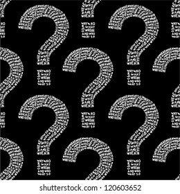 Hand drawn question marks made of question words. Seamless pattern.