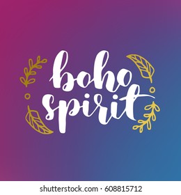 hand drawn quote about wild spirit, gypsy. phrases for card or poster. Vector inspirational quote. white and golden ink on hipster gradient background. Boho saying for your design.