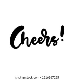 Hand drawn quote Cheers! Vector illustration on a white background.