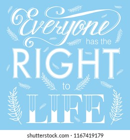 Hand drawn quote from declaration of human rights with blue background for cards, poster or any graphic design.