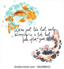 hand drawn quote with a koi fish illustration