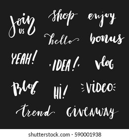 Hand drawn quotes and catchwords for your design. Unique brush pen lettering. Can be used for print (bags, posters, cards, stationery) and like overlays in social media.