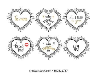 Hand Drawn Quotes in Flourishes Frames in Shapes of Heart. Unique Lettering with Linear Borders. Vector Decorative Background Design for Valentine's Day Greetings Cards.