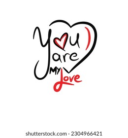 Hand drawn quotes representing love isolated on white background,vector illustration eps10