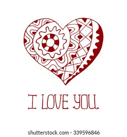 Hand drawn red heart in zentangle style. Pattern for coloring book. Coloring page for adult anti stress. Made by trace from sketch. Valentine's day background with phrase "I love you".