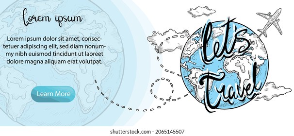 Hand Drawn Retro Style Let's Travel Vector Banner Design. Vintage Pencil Drawings. Traveling around the world stickers Traveling elements and equipments, airplane and globe earth sketch illustrations.