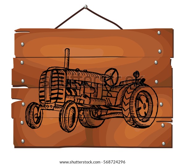 Hand drawn retro tractor on wooden plank\
background. Vector\
illustration.