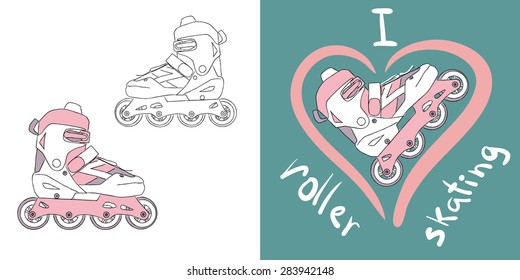 Hand drawn roller skates (outline and colored) and card "I love roller skating"