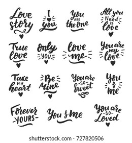 Hand drawn romantic lettering set you are so sweet, love you, true love, forever yours, love story be mine for card, wedding, design, poster, print, sticker, overlay.