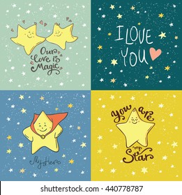 Hand drawn romantic poster with cute cartoon star. Romantic quote for love, valentines day card or save the date card. Starry sky background