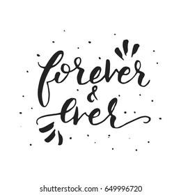 Hand drawn romantic quote. Handwritten with brush pen. Excellent for print, greeting cards and photo overlays.