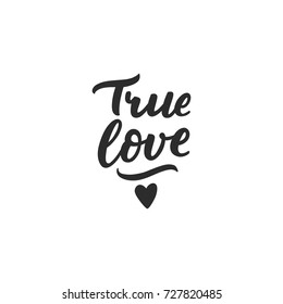 Hand drawn romantic true love for card, wedding, design, poster, print, sticker.