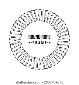 Hand drawn round rope frame. Circle rope, rounded border and decorative marine cable frame circle isolated on white background. Cordage knot stamp in linear style. Nautical twisted knot vector.