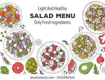 Hand drawn salads. Food top view vector illustration.  Healthy eating. Salads collection. Food menu design template. Hand drawn sketch. 