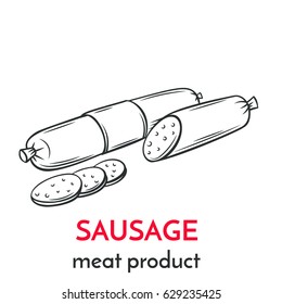 Hand drawn sausage icon. Vector badge meat product sketch style for brochures, banner, restaurant menu and market