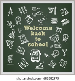 Hand drawn school icon on chalkboard. With text Welcome back to school. Vector illustration