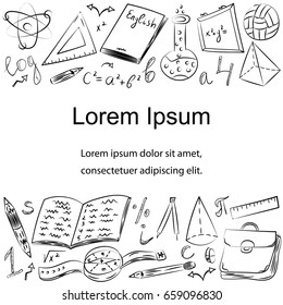 Hand Drawn School Symbols. Children Drawings of Ball, Books,Pencils, Rulers, Flask, Compass, Arrows with Place for Text. Vector Illustration.