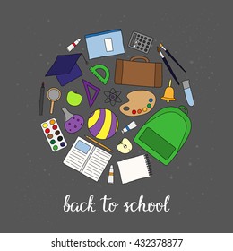Hand drawn school and university icons in circle shape with lettering. Paints, palette, apple, ruler, backpack, ball, pen, notebook, bell, brushes, loupe, protractor, calculator, mortar board.