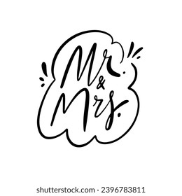 Hand drawn script Mr and Mrs lettering text. Black color vector art isolated on white background.