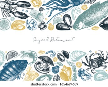 Hand drawn Seafood vector frame design. With fresh fish, lobster, crab, oyster, mussel, squid, caviar, shellfish, mollusks, shrimps sketches. Vintage sea food restaurant menu template in color.