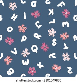 Hand drawn seamless pattern with latin letters and flowers. Perfect for T-shirt, postcard, textile and print. Doodle vector illustration for decor and design. 