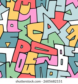 Hand drawn seamless pattern with letters. Funny lettering background. Creative vector texture for print.
