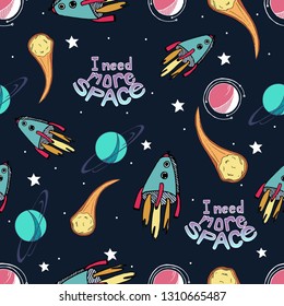 Hand drawn seamless pattern. Space background. I need more space.