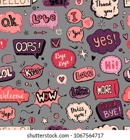 Hand drawn seamless pattern of speech bubbles with dialog text: Hi, Love, Yes, Welcome, Bye. Doodle sketch style vector illustration. Text and bubbles element drawn by brush-pen. Abstract background.