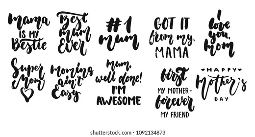 Hand drawn seasons set of lettering phrase about Mothers Day isolated on the white background. Fun brush ink vector illustration for banners, greeting card, photo overlays. - Shutterstock ID 1092134873
