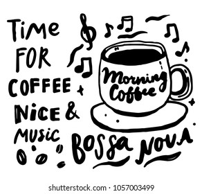 Hand drawn set about morning coffee, music and lettering 