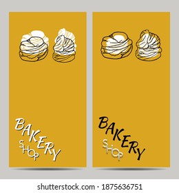Hand drawn set of bakery shop poster with profiterole. Design sketch element for menu cafe, bistro, restaurant, bakery and packaging.  Vector illustration.
