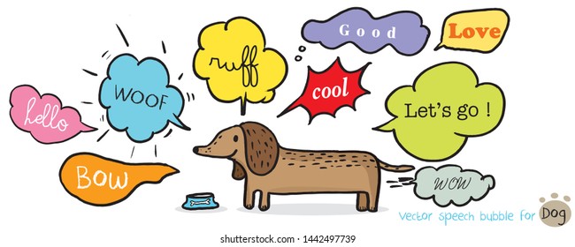 Hand drawn set of Colorful speech bubbles with dialog words for dog,Vector bubbles speech doodle set for dog or cat