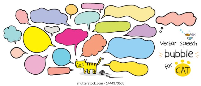 Hand drawn set of Colorful speech bubbles with dialog words for cat and kid,Vector bubbles speech doodle set for pet