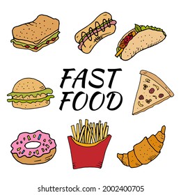 Hand drawn set with fast food. Vector illustration in the style of a sketch. Fast food restaurant and fast food menu.