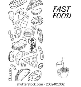 Hand drawn set with fast food. Vector illustration in the style of a sketch. Fast food restaurant and fast food menu.