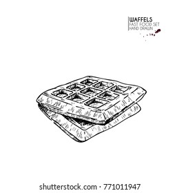 Hand drawn set of fast food. Sweet belgian waffles. Breakfast dessert. Vintage engraved vector illustration. Isolated on white. For restaurant, menu, street food, bakery, cafe, logo, flyer, banner