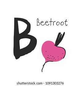 Hand drawn set of fruit and letter. Vector artistic drawing food and alphabet. Summer illustration beetroot