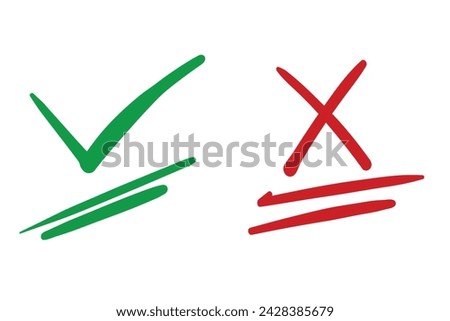 Hand drawn set of hand drawn green check mark and red cross mark isolated  vector illustration.