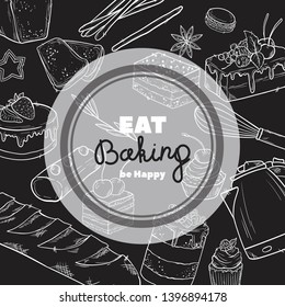 Hand drawn set illustration on blackboard . Vintage pastry, desserts, cakes, wheat, flour fresh bread sketches for bakery shop or cafeteria. Vector graphic, stylized image set graphic element for menu