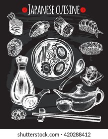 Hand drawn set of Japanese food. Sushi, soy sauce, ramen soup, pickled ginger, wasabi, tea, chopsticks. Vector illustration on the blackboard.