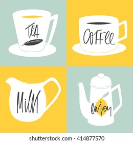 Hand drawn set of kitchenware for tea or coffee. Kitchen vector illustration with hand lettering