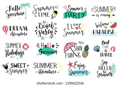 Hand drawn set of lettering text: hello summer, beach party, summer holidays, dream adventure, sweet summer, summer time etc. Vector illustration for icon, party banner, labels design.