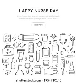 Hand drawn set of Medical doodle objects, elements and items. International nurse day template design. Isolated vector composition.