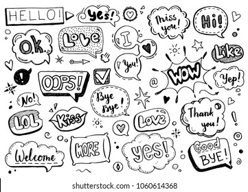 Hand drawn set of speech bubbles with dialog text: Hi, Love, Yes, Welcome, Bye. 
Comic doodle sketch style. Text and speech balloon element drawn with a brush-pen. Vector illustration for icon design.