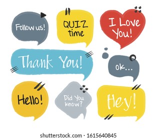 Hand drawn set of speech bubbles with handwritten short phrases hey, thank you, hello, ok, i love you, quiz time, follow us, did you know. Vector illustration.