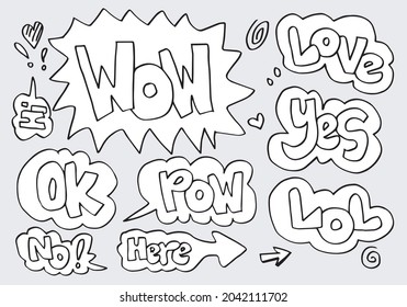 Hand drawn set of speech bubbles with handwritten short phrases  wow,lol,pow,yes,love,ok,no,here on gray background.