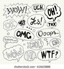 Hand drawn set of speech bubbles with handwritten text: Yes,Wow,Oh,Thx, Ooops,Wtf,Cool,Omg,Ok,Hmm...,No,Ugh,Yep,Ok,Hi