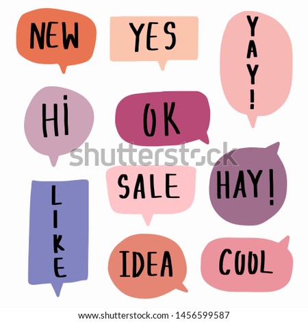 Hand drawn set of speech bubbles with short messages.