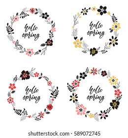 Hand drawn set of spring floral wreaths with calligraphy sign Hello spring. Vector illustration. Good for invitation, wedding or greetings card. 